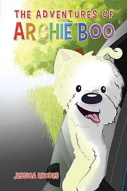 E-Book (epub) Adventures of Archie Boo von Jessica Rhodes
