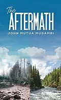E-Book (epub) Aftermath von John Mutua Mugambi