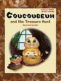 E-Book (epub) Coucoubeuh and the Treasure Hunt von Catherine Gosset