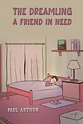 E-Book (epub) Dreamling - A Friend in Need von Paul Arthur