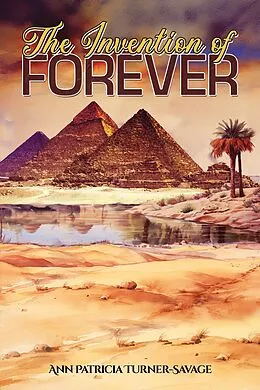E-Book (epub) Invention of Forever von Ann Patricia Turner-Savage