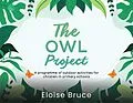 E-Book (epub) Owl Project von Eloise Bruce