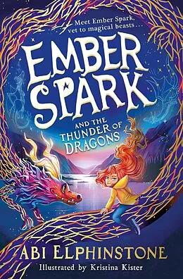 E-Book (epub) Ember Spark and the Thunder of Dragons von Abi Elphinstone