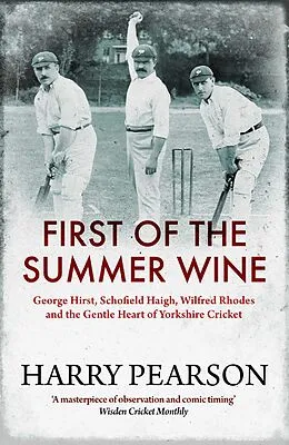 E-Book (epub) First of the Summer Wine von Harry Pearson