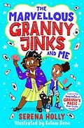 E-Book (epub) The Marvellous Granny Jinks and Me von Serena Holly