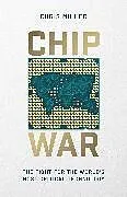 Fester Einband Chip War von Chris Miller