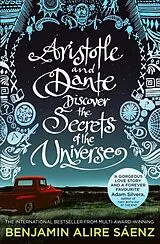 Kartonierter Einband (Kt) Aristotle and Dante Discover the Secrets of the Universe von Benjamin Alire Sáenz