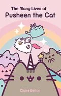 E-Book (epub) The Many Lives Of Pusheen the Cat von Claire Belton