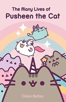 E-Book (epub) The Many Lives Of Pusheen the Cat von Claire Belton