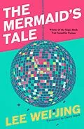 E-Book (epub) The Mermaid's Tale von Lee Wei-Jing