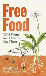 Livre Relié Free Food de Mo Wilde