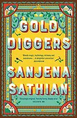 Kartonierter Einband Gold Diggers von Sanjena Sathian