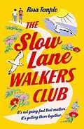 E-Book (epub) The Slow Lane Walkers Club von Rosa Temple