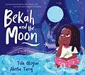 E-Book (epub) Bekah and the Moon von Tolá Okogwu