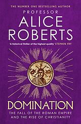 Kartonierter Einband DOMINATION PA von ALICE ROBERTS