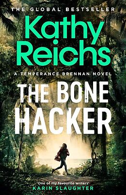 Couverture cartonnée The Bone Hacker de Kathy Reichs