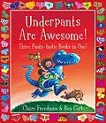 E-Book (epub) Underpants are Awesome! Three Pants-tastic Books in One! von Claire Freedman