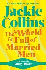 Kartonierter Einband The World is Full of Married Men von Collins Jackie