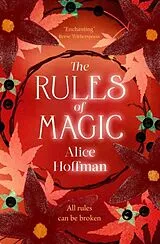 Kartonierter Einband (Kt) The Rules of Magic von Alice Hoffman