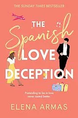 Kartonierter Einband The Spanish Love Deception von Elena Armas