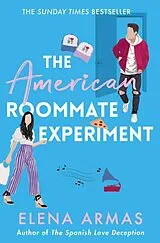 Kartonierter Einband The American Roommate Experiment von Elena Armas