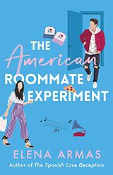 E-Book (epub) The American Roommate Experiment von Elena Armas