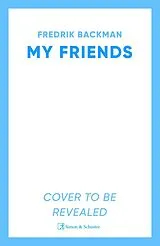 E-Book (epub) My Friends von Fredrik Backman