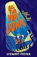 E-Book (epub) All the Way Down von Stewart Foster