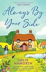 Kartonierter Einband Always By Your Side von Julie Haworth