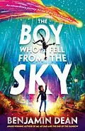 E-Book (epub) The Boy Who Fell From the Sky von Benjamin Dean