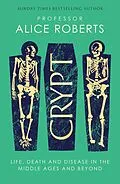 E-Book (epub) Crypt von Alice Roberts