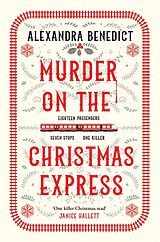 eBook (epub) Murder On The Christmas Express de Alexandra Benedict