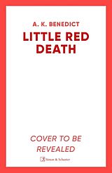 Livre Relié Little Red Death de Benedict A. K.