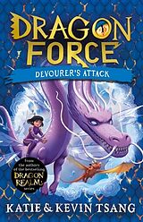 Couverture cartonnée Dragon Force: Devourer's Attack de Katie Tsang, Kevin Tsang