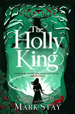 E-Book (epub) The Holly King von Mark Stay
