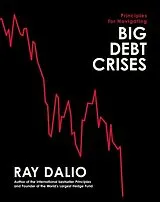 Fester Einband Principles for Navigating Big Debt Crises von Dalio Ray