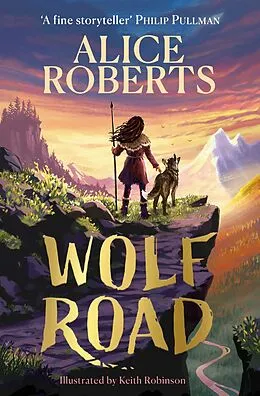 E-Book (epub) Wolf Road von Alice Roberts
