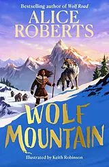 Kartonierter Einband Wolf Mountain: Volume 2 von Alice Roberts