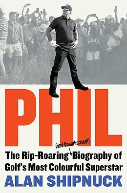 E-Book (epub) Phil von Alan Shipnuck