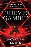 E-Book (epub) Thieves' Gambit von Kayvion Lewis