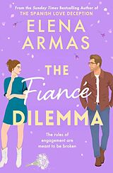 Kartonierter Einband The Fiance Dilemma von Elena Armas