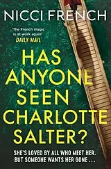 E-Book (epub) Has Anyone Seen Charlotte Salter? von Nicci French