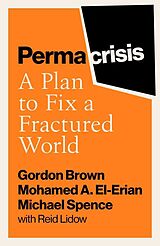 Livre Relié Permacrisis de Gordon Brown, Michael Spence, Mohamed El-Erian