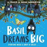 Kartonierter Einband Basil Dreams Big von Lu Fraser