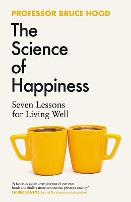 eBook (epub) The Science of Happiness de Bruce Hood