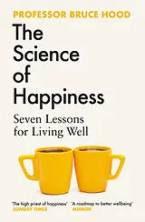 Kartonierter Einband The Science of Happiness von Bruce Hood