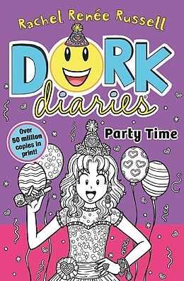 Couverture cartonnée Dork Diaries 02: Party Time de Rachel Renee Russell