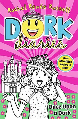 Couverture cartonnée Dork Diaries : Once Upon a Dork de Rachel Renee Russell