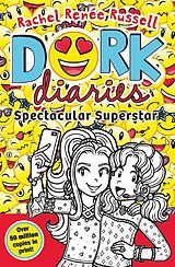 Couverture cartonnée Dork Diaries: Spectacular Superstar de Rachel Renée Russell