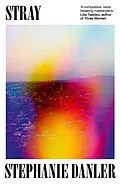 E-Book (epub) Stray von Stephanie Danler